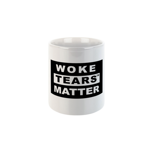 12 oz Coffee Mug - White - Woke Tears Matter - Black