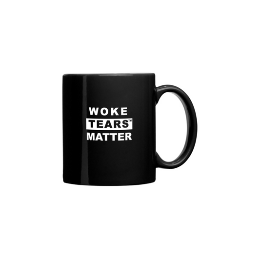 Coffee Mug - Black - Woke Tears Matter - 11 oz